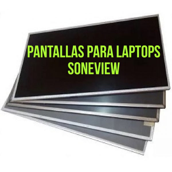 PANTALLAS PARA LAPTOPS SONEVIEW